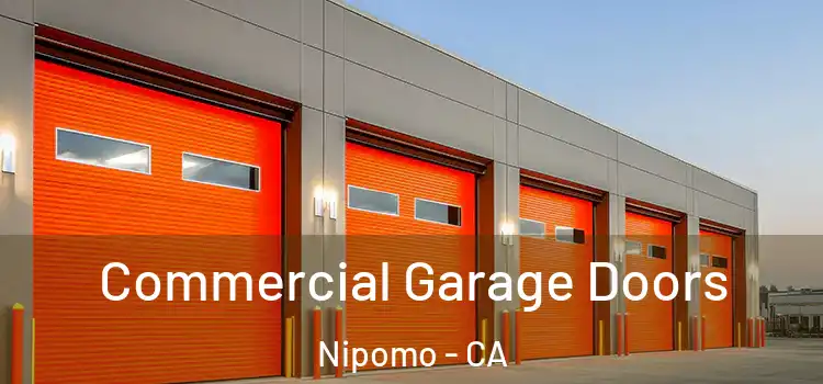  Commercial Garage Doors Nipomo - CA