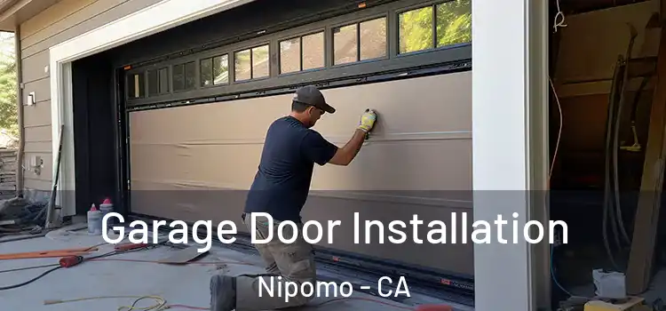  Garage Door Installation Nipomo - CA