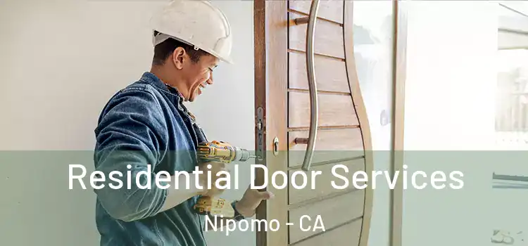  Residential Door Services Nipomo - CA